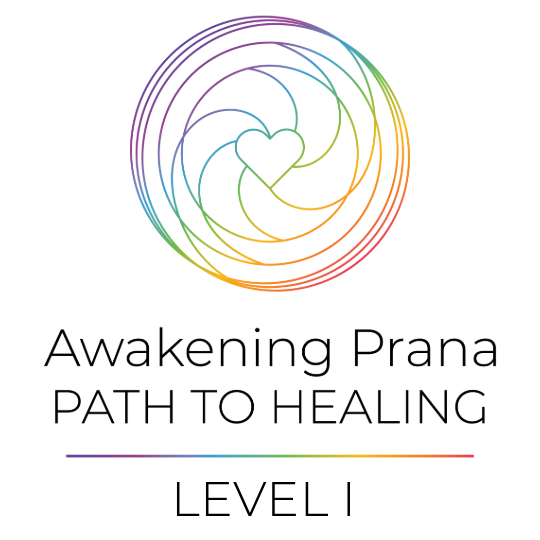 Awakening Prana Path To Healing - Level I - Awakening Prana